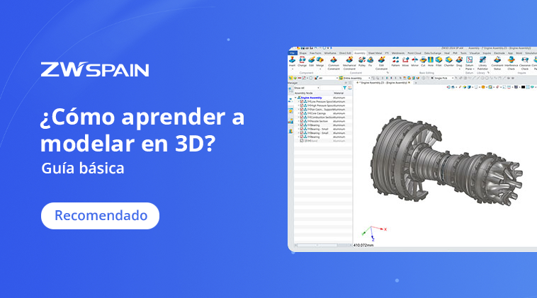 Cómo aprender a modelar en 3D Cómo aprender a modelar en 3D, ZWCAD, ZW3D